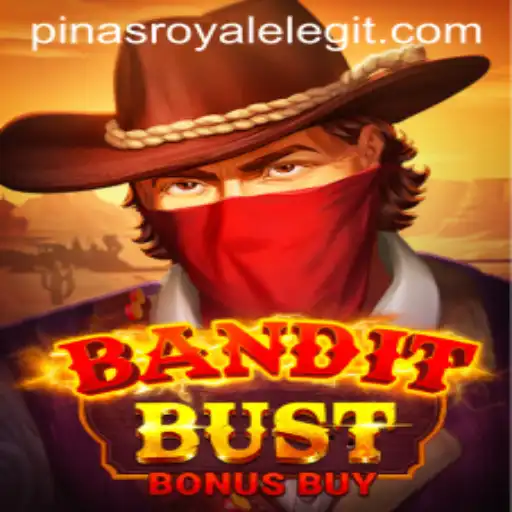 BanditBustBonusBuy and Pinas Royale: A Thrilling New Gaming Experience