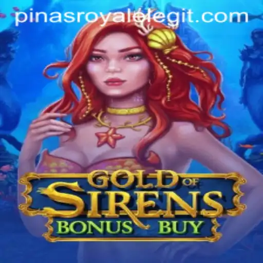 Exploring GoldofSirensBonusBuy: Dive into the Mythical World with Pinas Royale